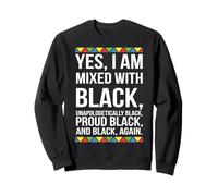 Yes I Am Mixed with Black History Orgulloso Regalo Africano Sudadera