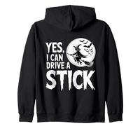 Yes I Can Drive A Stick Halloween Witch Spooky Escoba Sudadera con Capucha