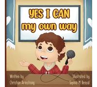 YES I CAN My Own Way