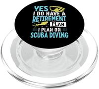Yes I Do Have A Retirement Plan I Plan On Scuba Diving PopSockets PopGrip para MagSafe