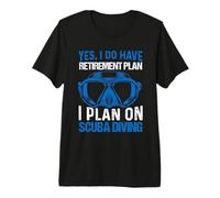 Yes I Do Have Retirement Plan I Plan On Scuba Diving Camiseta Premium