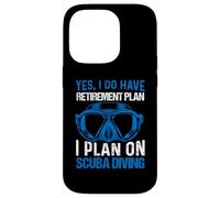Yes I Do Have Retirement Plan I Plan On Scuba Diving Carcasa para iPhone 14 Pro