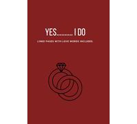Yes.......I DO: Marriage Journal For Engaged Couples