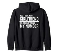 Yes I Have A Hot Girlfriend No You Can't Have My Number Sudadera con Capucha