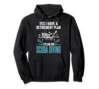 Yes I Have A Retirement Plan I Plan On Scuba Diving Sudadera con Capucha