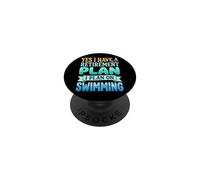 Yes I Have A Retirement Plan I Plan On Swimming PopSockets PopGrip Adhesivo