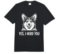 Yes I Heard You, Divertido Juego de Palabras con Perros Corgi Comfort Colors Adult Heavyweight T-Shirt