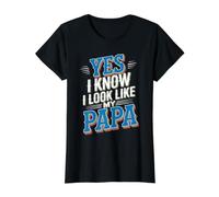 Yes I Know I Look Like My Papa Lindo papá parecido - Camiseta gráfica económica, Mujer, Negro, XS