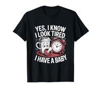 Yes I Know I Look Tired New Parents Humor Papá Día del padre Camiseta