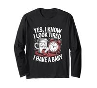 Yes I Know I Look Tired New Parents Humor Papá Día del padre Manga Larga