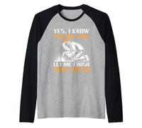 Yes I Know I'm On Fire Let Me Finish This Weld Camiseta Manga Raglan