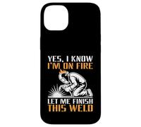 Yes I Know I'm On Fire Let Me Finish This Weld Carcasa para iPhone 14 Plus