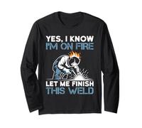 Yes I Know I'm On Fire Let Me Finish This Weld Manga Larga