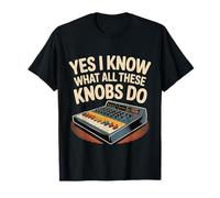 Yes I Know What All These Knobs Do Tech Audio Sound - Camiseta