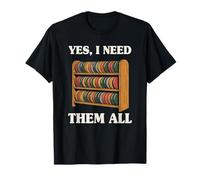 Yes I Need Them All Disc Golf Hombres Mujeres Disc Golf Camiseta