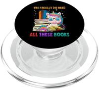 Yes I Really Do Need All These Books Cute Unicorn Read Book PopSockets PopGrip para MagSafe