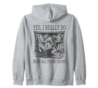 Yes I Really Do Need All These Books Sudadera con Capucha