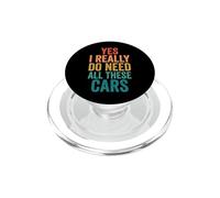Yes I Really Do Need All These Cars Automóvil Garaje PopSockets PopGrip para MagSafe