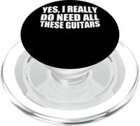 Yes, I Really Do Need All These Guitars - PopSockets PopGrip para MagSafe