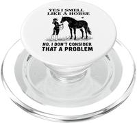 Yes I Smell Like A Horse Funny Horses PopSockets PopGrip para MagSafe