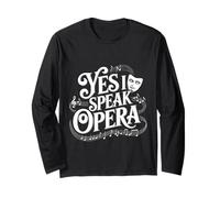 Yes I Speak Opera Cantante de Teatro intérprete - Manga Larga