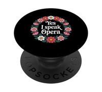 Yes I Speak Opera Cantante de Teatro intérprete |- PopSockets PopGrip Adhesivo