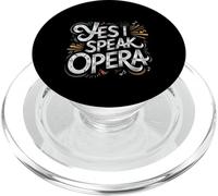 Yes I Speak Opera Cantante de Teatro intérprete - PopSockets PopGrip para MagSafe