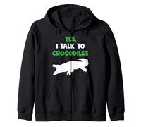 Yes I Talk To Crocodiles Funny Gift Animal Lover Crocodile Sudadera con Capucha