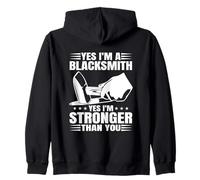 Yes I'm A Blacksmith Yes I'm Stronger Than You Herrero Sudadera con Capucha