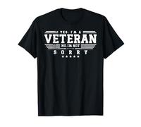 Yes, I'm a Veteran. No, I'm Not Sorry Camiseta
