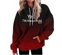 Yes I'M Always Cold - Sudaderas modernas con capucha para mujer, diseño con capucha, suéteres holgados, deportivos, con cordón, degradado, con cordones, para otoño, gótico, suave, lindo, divertido