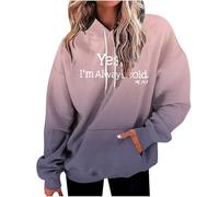 Yes I'M Always Cold - Sudaderas modernas con capucha para mujer, diseño con capucha, suéteres holgados, deportivos, con cordón, degradado, con cordones, para otoño, gótico, suave, lindo, divertido