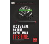 Yes, I'm Calm. No, That Doesn't Mean It's Fine: Line Notebook