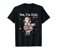 Yes I'm Cold Me 24:7 Cute Goose Freezin' Season Christmas Camiseta