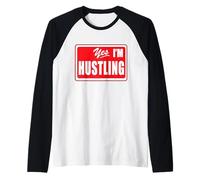 Yes I'm Hustling Motivación Entrenamiento Gimnasio Entrenamiento Traje Camiseta Manga Raglan