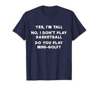 Yes I'm Tall No I Don't Play - Camiseta de baloncesto Camiseta