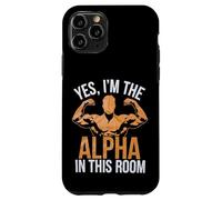 Yes, I'm The Alpha In This Room | |- Carcasa para iPhone 11 Pro