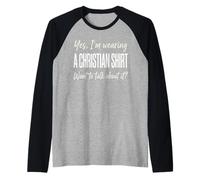 Yes I'm Wearing A Christian Shirt For Men Camiseta Manga Raglan