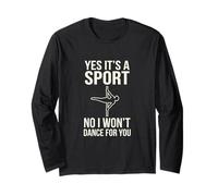 Yes It's a Sport Funny Pole Dance Bailarina Humor Manga Larga