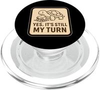Yes It's Still My Turn Funny Slow Turtle Jugando Juegos de Mesa PopSockets PopGrip para MagSafe