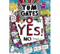 Yes… No! Maybe: 8 (Tom Gates)