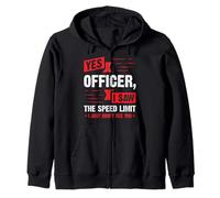 Yes Officer I Saw The Speed Limit - Regalo para Amantes de los Coches Sudadera con Capucha