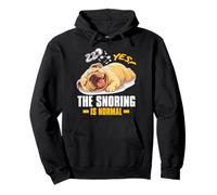 YES! THE SNORING IS NORMAL Sudadera con Capucha