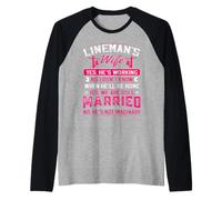Yes We Are Still Married Funny Lineman Esposa Mujeres Niñas Camiseta Manga Raglan