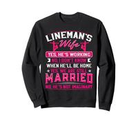 Yes We Are Still Married Funny Lineman Esposa Mujeres Niñas Sudadera