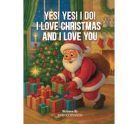 Yes! Yes! I do! I love Christmas and i love you