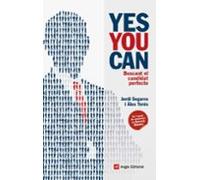 Yes You Can: Buscant El Candidat Perfecte