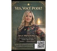 Yes, you can!: Da técnica à estrutura: torne-se a profissional que o mercado respeita.