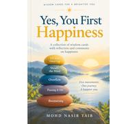 Yes, You First: Pass the Wisdom: A Deck of Wisdom to Share, One Card at a Time