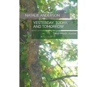 YESTERDAY, TODAY, AND TOMORROW